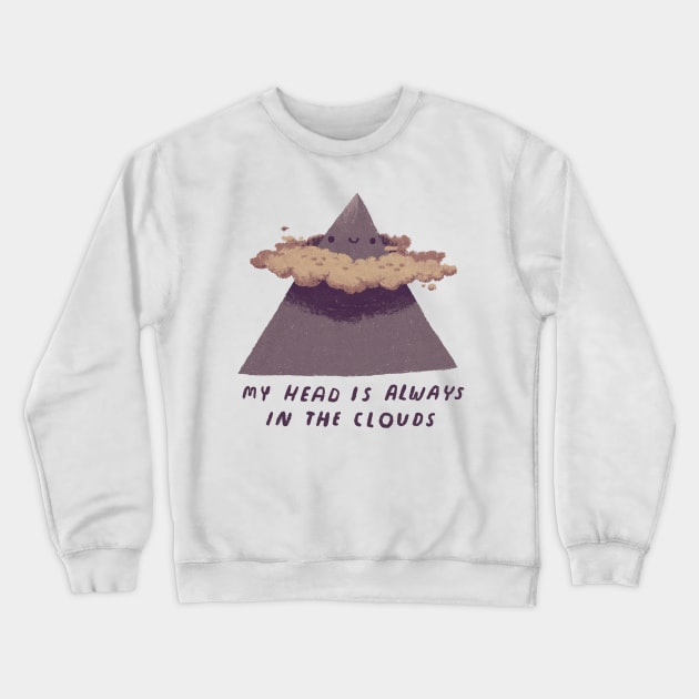 my head is always in the clouds Crewneck Sweatshirt by Louisros